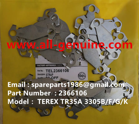 China 2366106 STRAP TEREX NHL SANY TR35A 3303 3305 3307 TR50 TR60 TR100 NTE240 NTE260 MT3600 MT3700 MT4400AC supplier